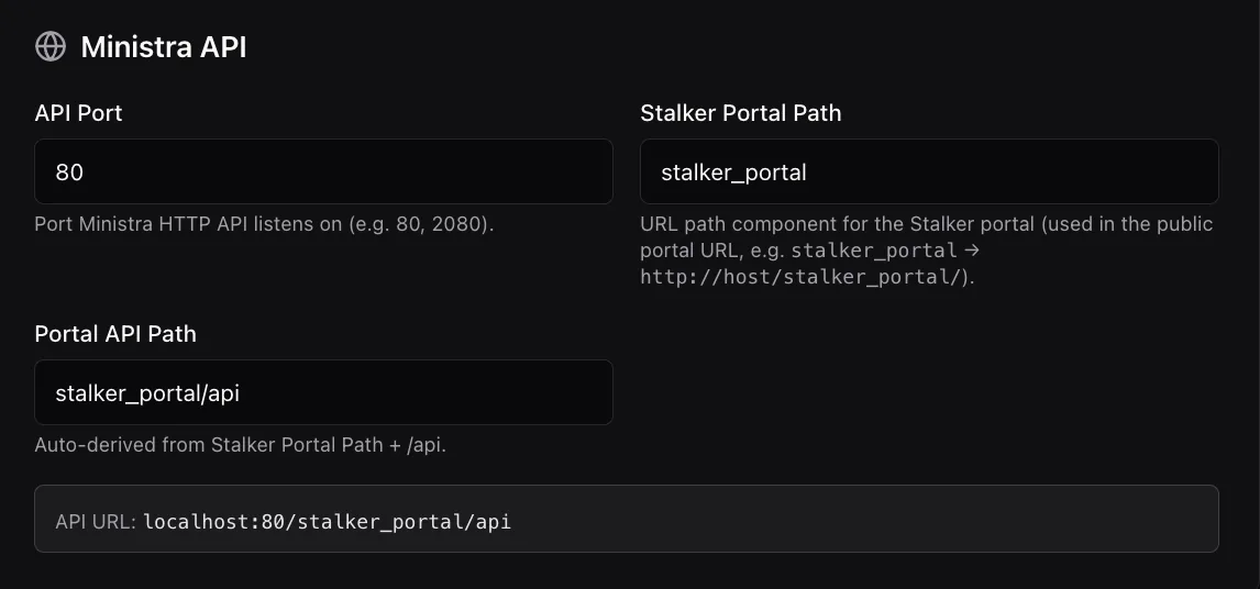 The Ministra API section showing API port, stalker portal path, portal API path and the resulting assembled API URL