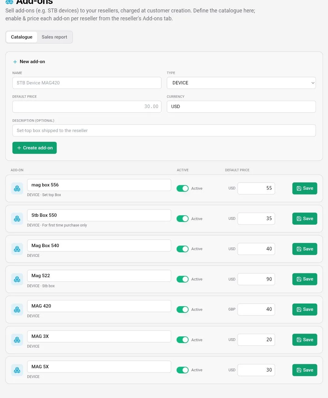 The Add-ons Catalogue tab with the New add-on form showing name, type, default price, currency and description fields, above a list of device add-ons such as mag box 556, Stb Box 550 and MAG 420, each with an Active toggle, a default price and a Save button