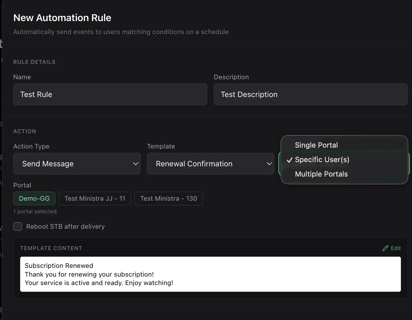 The New Automation Rule dialog showing rule name and description, action type, template selection, a scope dropdown offering Single Portal, Specific Users and Multiple Portals, and a preview of the template content