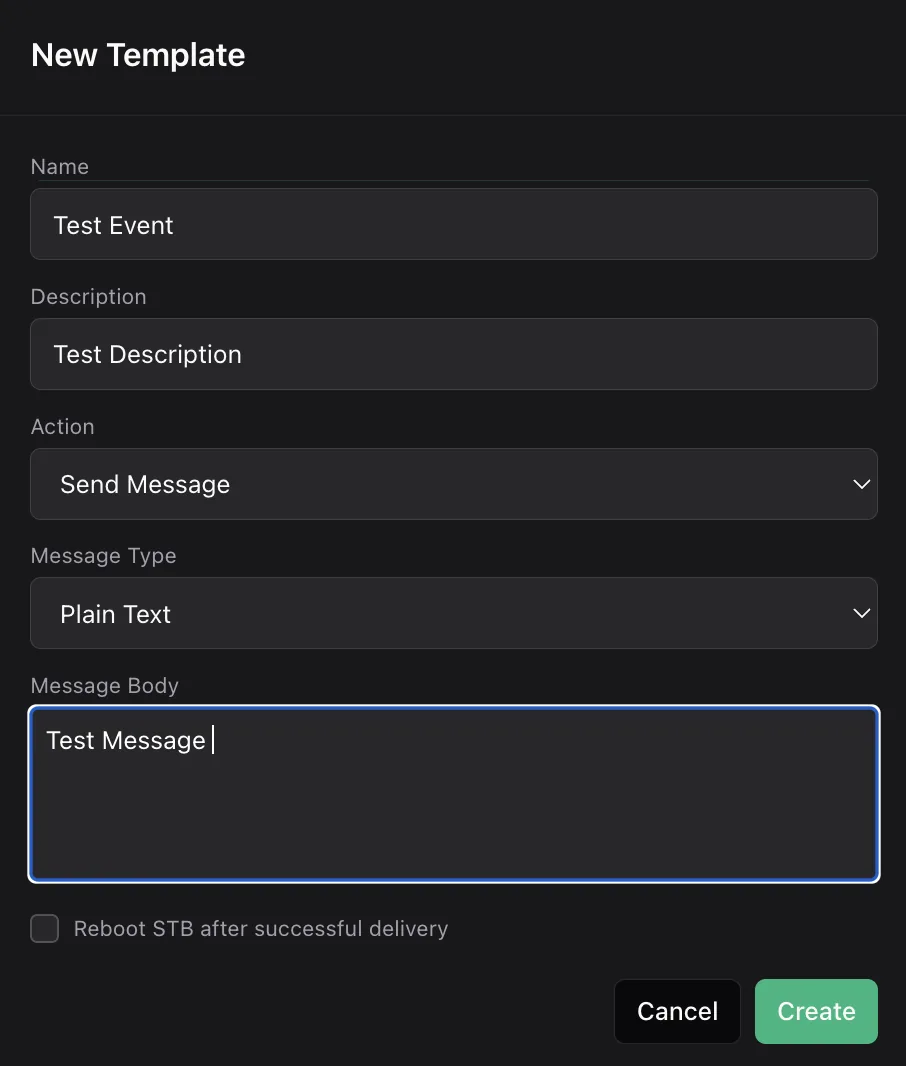 The New Template dialog with fields for name, description, action, message type and message body, plus a checkbox to reboot the STB after successful delivery